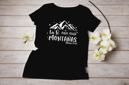 Camiseta  Fe Mueve Montañas